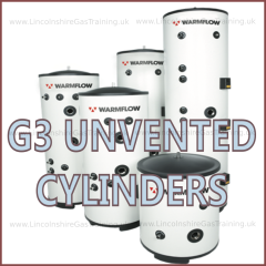 G3 Unvented Cylinders Courses - Lincolnshire Gas Training